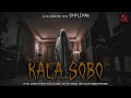 Lagu MUNGKIN INI CERITA PALING MENGERIKAN YANG PERNAH ADA DI CHANNEL INI (Kala Sobo by SIMPLEMAN)
