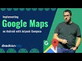 Mapping the Future Implementing Google Maps on Android with Jetpack Compose Droidcon Italy 2024