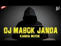 Download Lagu Dj Mabuk Janda - Dj Sudah Mabuk Minuman Ditambah X Pargoy || Dj Tiktok Terbaru 2022 Kanda Musik
