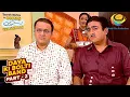 Download Lagu किसने दी Bhide को काम रुकवाने की धमकी? | Taarak Mehta Ka Ooltah Chashmah | Daya Ki Bolti Band