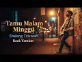 Lagu Tamu Malam Minggu – Endang Triswati | Rock cover by GnG Music Cover