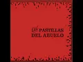 Amar y Envejecer - Las Pastillas del Abuelo