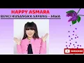 Lagu Happy Asmara - Benci Kusangka Sayang | Versi Jawa Lirik