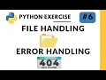File Handling Error Handling - Python Exercise