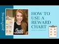 How to Use a Reward Chart by Katie Uncomplicated