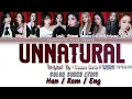 Download Lagu WJSN (우주소녀) - Unnatural (가사/Color Coded Lyrics Han/Rom/Eng)
