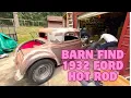- BARN FIND HOT ROD 1932 FORD