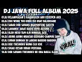 Download Lagu DJ JAWA FULL ALBUM VIRAL TIK TOK MENGKANE TERBARU 2025 🔥🔥🔥