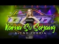 Download Lagu Karna Su Sayang - Ajeng Febria - Bejo Music - Happy Party Pemuda Sukses Sejahtera (Live Music)