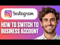 Lagu How To Switch Instagram To Business Account (Step-By-Step 2026)