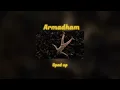 Armadham | sped up | Malayalam