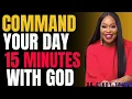 15 Minutes Powerful Morning Prayer Before You Start Your Day Dr Cindy Trimm Prophetic Activation