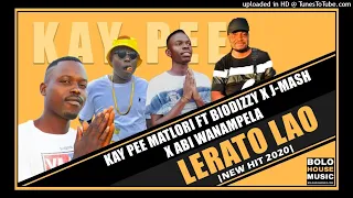 kay pee matlori lerato lao ft biodizzy x j mash x abi wanampela