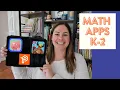 My Favorite Math Apps for Kindergarten First and Second Grade Best Math Apps 2023