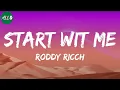 Roddy Ricch - Start Wit Me