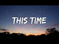 Jeff Bernat - This Time (Letra/Lyrics)