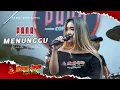 MENUNGGU ~ RINDI SAFIRA WONG JOWO MADIUN ~ DHEHAN AUDIO supported by PANA GRILL MADIUN