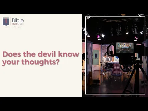 Download MP3 Does the devil know your thoughts? | Bible HelpDesk