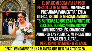 El Día de Mi Boda Recibí un Mensaje Anónimo: "¡Huye de Ahí Ahora Mismo!" Y Luego...