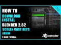 How to install Blender 2 82 Screencast Keys Addon Tutorial