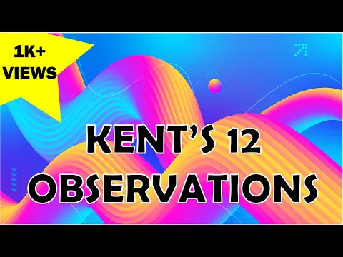 Download MP3 ||KENT'S 12 OBSERVATIONS|| EXPLAINED WITH NOTES ||DR.DEEKSHA||