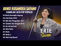 Download Lagu Erie Suzan -BENCI KUSANGKA SAYANG - SATU RASA CINTA || LAGU POP TERPOPULER 2025