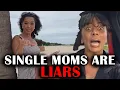 Brittany Renner s Downfall Proves Single Moms Are Liars and Users