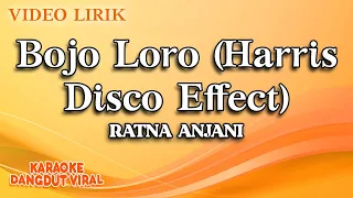 Download Ratna Anjani - Bojo Loro Harris Disco Fx (Official Video Lirik) MP3