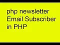 How To Create Newsletter Using PHP II Email Subscription I PHP Tutorial For Beginners I PHP Tutorial