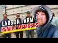 Who is Brody on Larson Farms How old is Chet Larson from Larson Farms