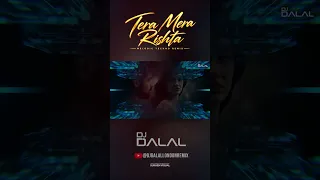 Tera Mera Rishta 2.0 | Techno Remix | DJ Dalal London | Emraan Hashmi | Bollywood Club Mix 2026