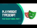 Playwright 04 - Page object model Part 1