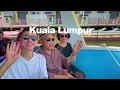 My First 7 Day Trip to Kuala Lumpur 🇲🇾: The City That Surprised Me | Malaysia Vlog