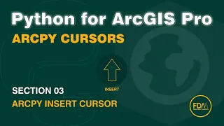 ArcPy InsertCursor with ArcGIS Pro The Complete Guide from Beginner to Pro
