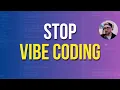 Stop Vibe Coding The AI Development Framework That Actually Works