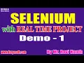 SELENIUM with Real Time Project tutorial Demo - 1 by Mr Ravi Kanth On 15-07-2020 9 30AM
