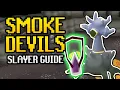 BEST Method Smoke Devils Quick Guide Slayer Guide OSRS