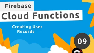 Firebase Functions Tutorial - Creating User Records