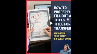How to Properly Fill Out a Texas Title for Transfer Step-by-Step Buyer Seller Guide