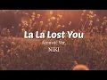 Download Lagu La La Lost You - NIKI (Acoustic Ver.) Lyrics Video
