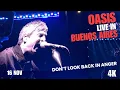 Lagu Oasis. Don't Look Back in Anger. 16/11/2025. Live in Buenos Aires , Argentina. Live '25 Tour.