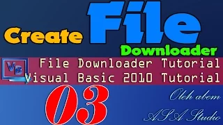 Visual Basic 2010 Tutorial Create File Downloader 3 Cancel Button and ProgressBar