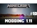 Forge 1 11 2 Modding Tutorials - Episode 10