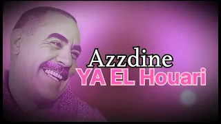 Ya EL Houari 2025 يا بلقاسم كلش يفوت  Ya EL Houari 2025 يا بلقاسم كلش يفوت