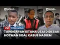 Download Lagu 🔴 Istana Beri Tanggapan Usai Hotman Paris Minta Bantuan Prabowo Soal Kasus Korupsi Nadiem Makarim
