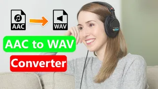 Download AAC to WAV Audio Free Converter | How to Tutorial MP3