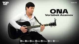 Vorisbek Azamov - Ona (audio 2026)