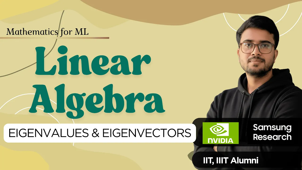 8.17 Eigenvalues & Eigenvectors | Linear Algebra for ML