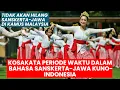 Download Lagu #262: Kosakata periode waktu dalam Bahasa Sanskerta-Jawa-Indonesia di Kamus Malaysia.