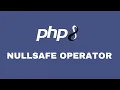 PHP 8 0 Nullsafe Operator